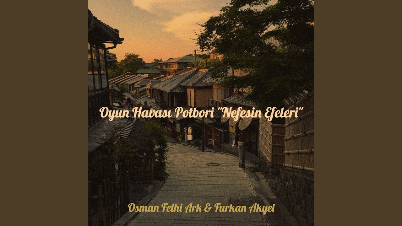 Oyun Havası Potbori 