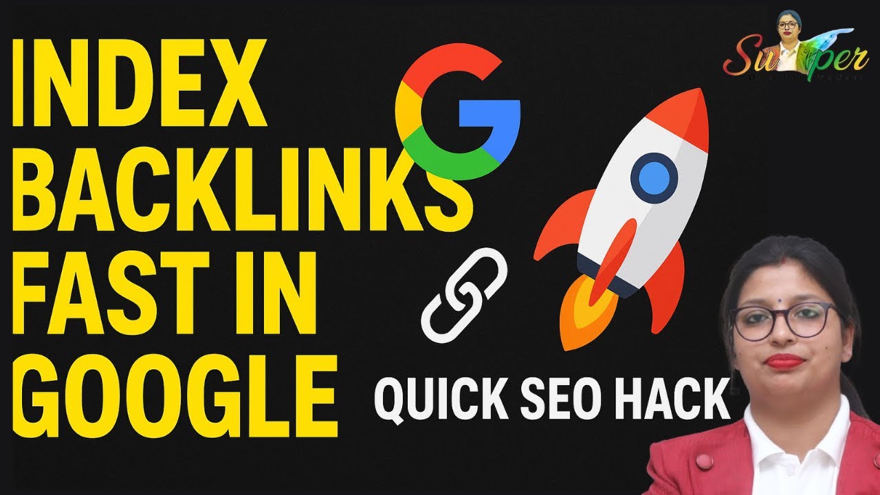 How to Index Backlinks Fast in Google | Quick SEO Hack 2025 🚀
