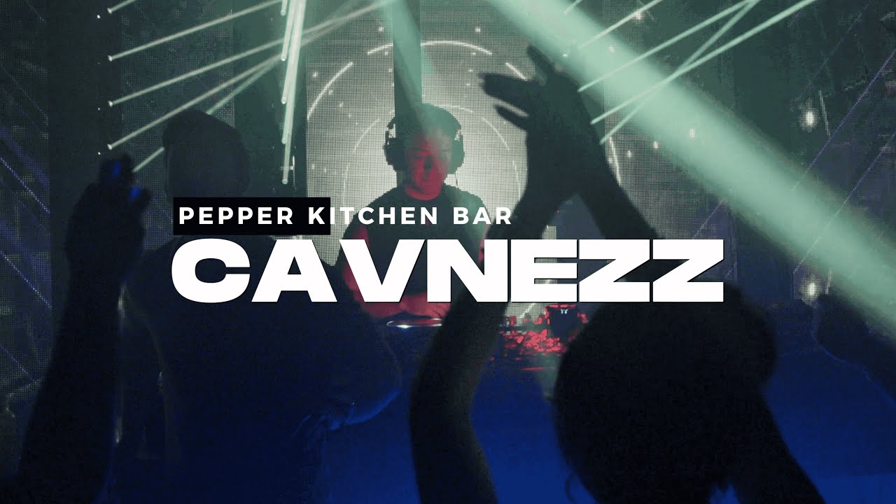 Cavnezz @ Pepper Kitchen Bar 2025