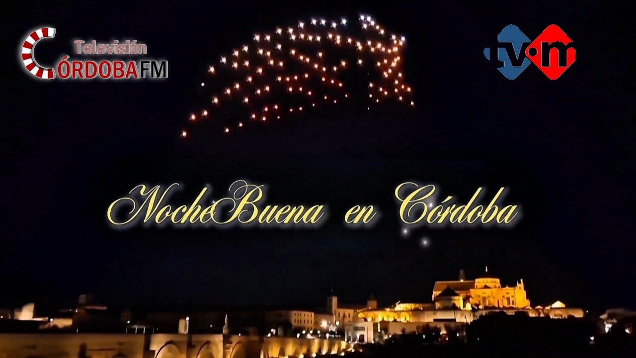 NocheBuena en Córdoba con CórdobaFM TV y Televisión Municipal