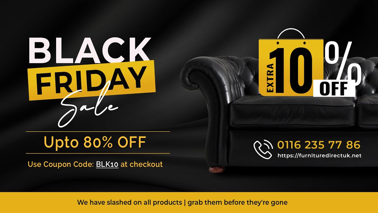 Black Friday Reductions | Additional Discount Code! - Furniture Direct UK