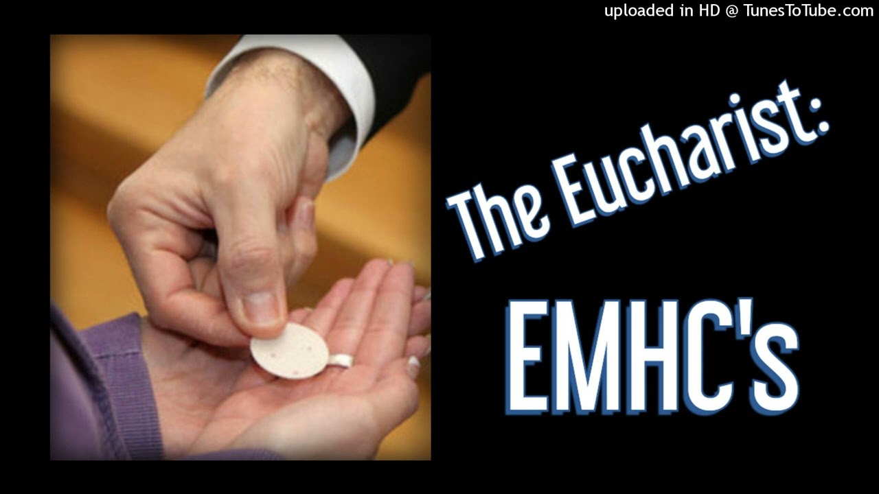 94. The Eucharist: Extra-Ordinary Ministers of Holy Communion