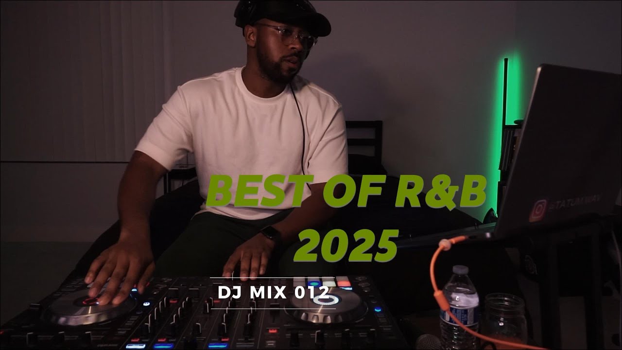 Best of R&B 2025: R&B DJ Mix | Kehlani, Leon Thomas, Destin Conrad & More! | DJ Mix 012