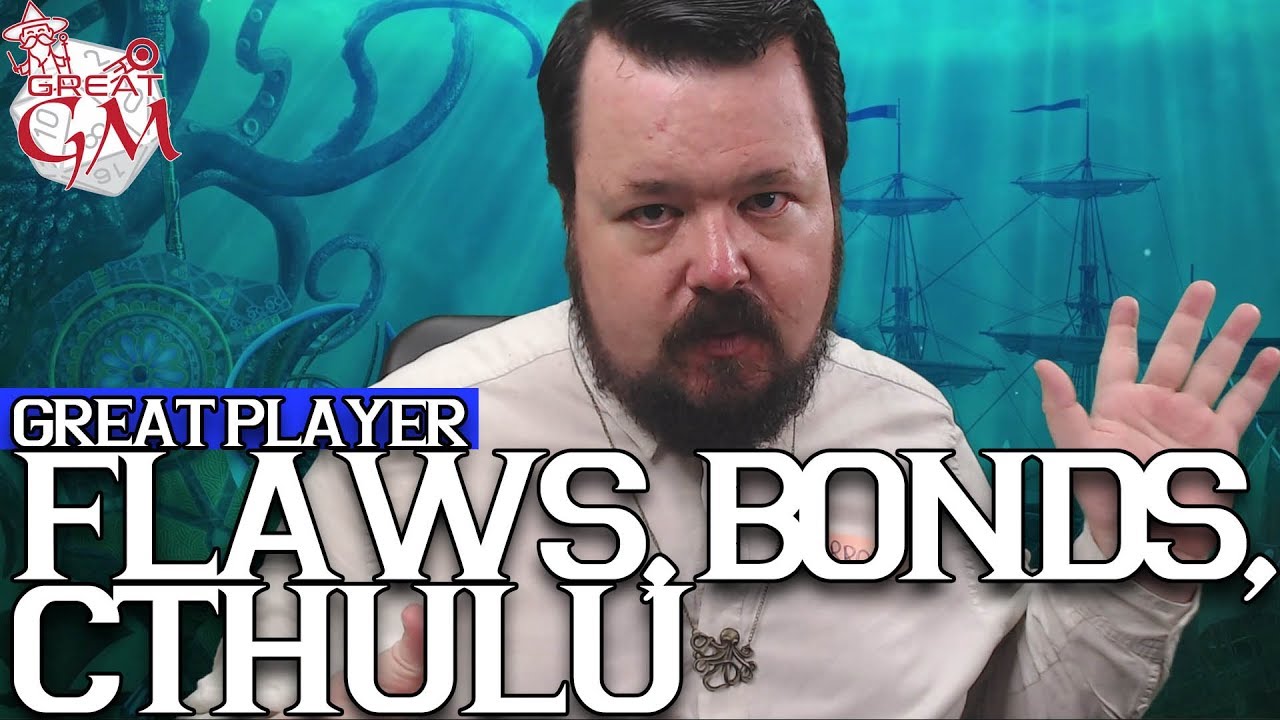 Boost Your Role-playing Using Flaws and Bonds - Character Tips