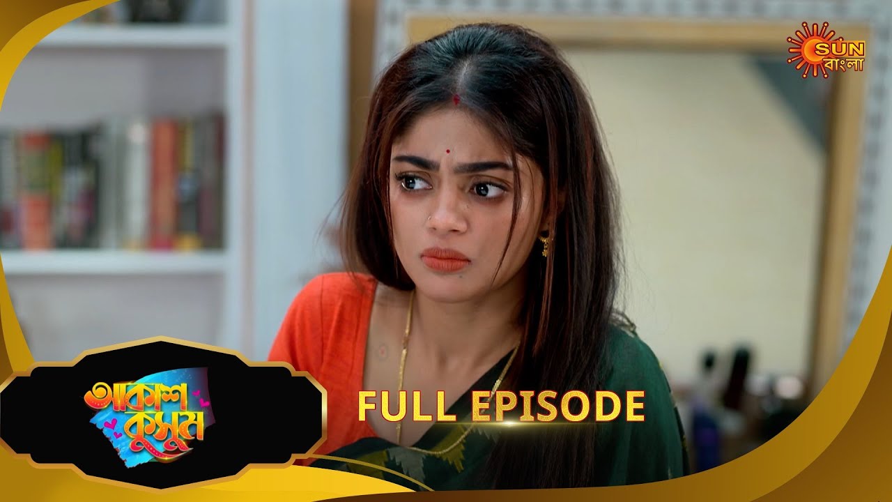 Akash Kusum - Full Episode | 02 June 2025| Full Ep FREE on Sun NXT | Sun Bangla