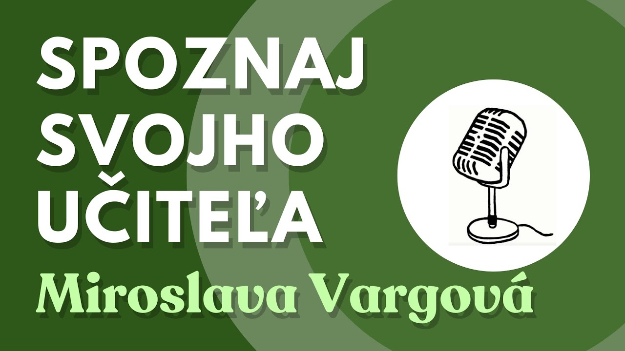 Miroslava Vargová: „Mám rada úprimnosť. Radšej príjmem krutú pravdu, než ohováranie poza chrbát: