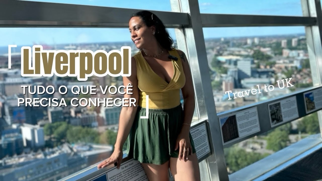 Liverpool: Vale a pena fazer intercâmbio na cidade dos Beatles? | Parte 1
