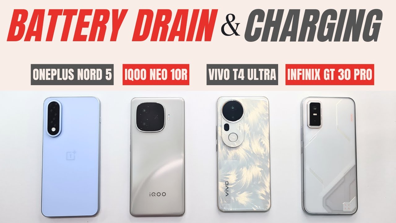 (5G) Battery Drain & Charging: OnePlus Nord 5 vs iQOO Neo 10r vs  VIVO T4 Ultra vs Infinix GT 30 Pro