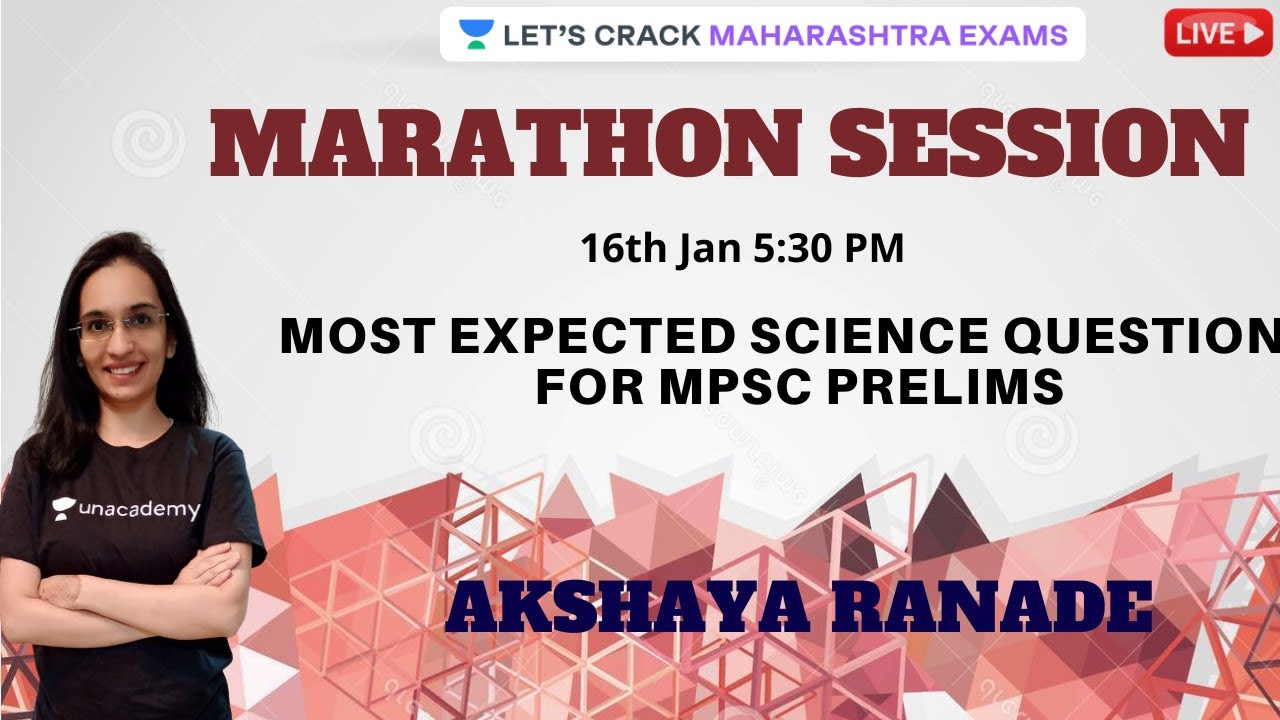 Most expected Science questions for MPSC Prelims | Marathon | MPSC 20-21| Akshaya Ranade |