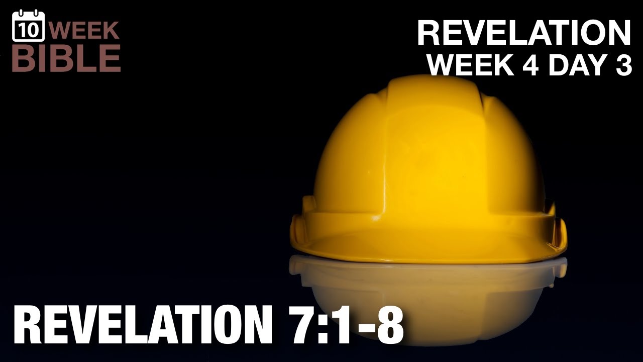 Divine Protection: The 144,000 | Revelation 7:1-8 | Week 4 Day 3 Study of Revelation
