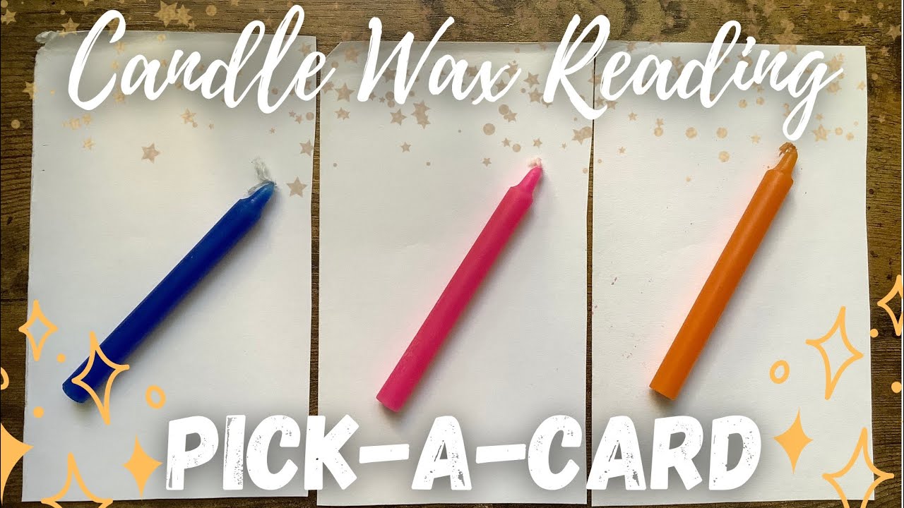 Candle Wax Messages🕯️🔥Pick-A-Card🔥