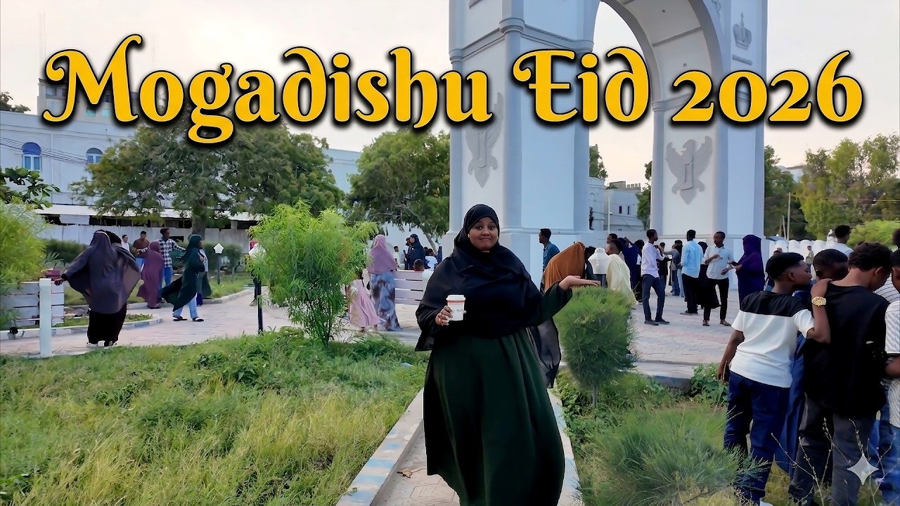 MOGADISHU EID VIBES 2026