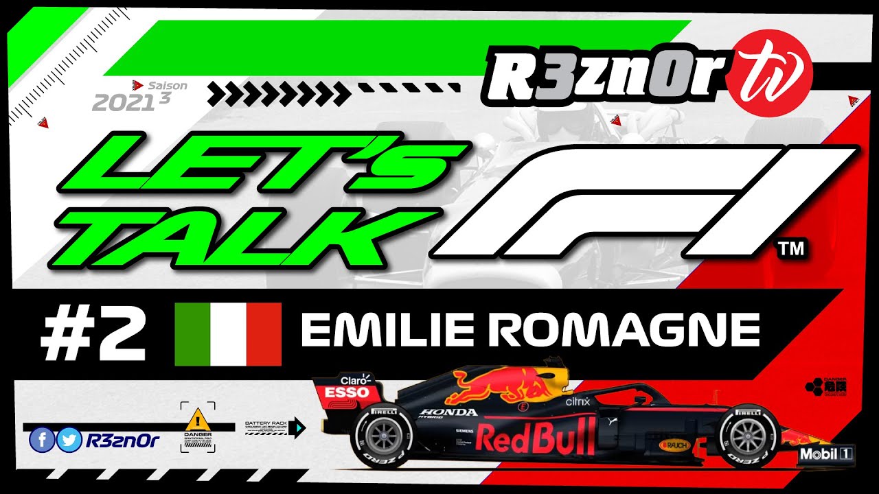 On parle du Grand-Prix de F1 : EMILIE ROMAGNE 2021 #2