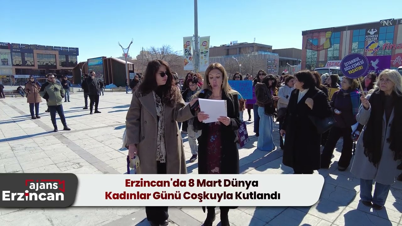 Erzincan'da 8 Mart Dünya Kadınlar Günü Coşkuyla Kutlandı