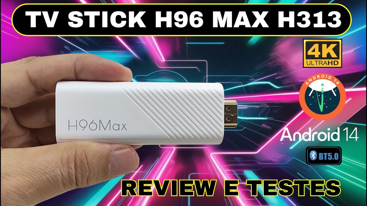 TV Stick H96 Max H313: A MELHOR CUSTO-BENEFÍCIO 2025?