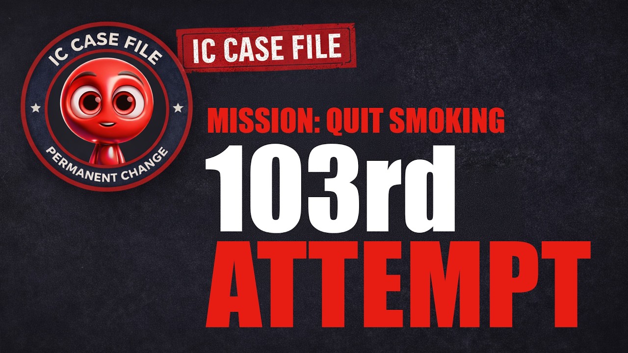 IC Case File 0001 | He Failed to Quit Smoking 102 Times—Then This Finally Worked