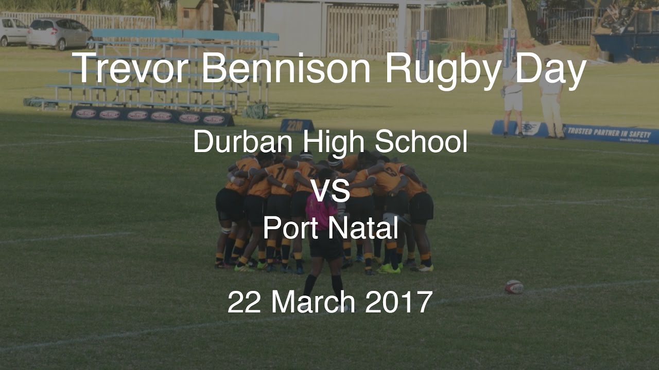 DHS VS PORT NATAL - 22 March 2017