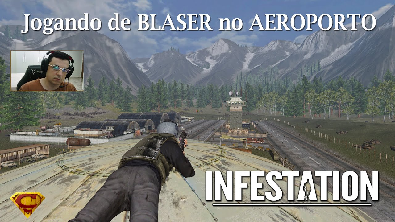 Infestation : Jogando de BLASER no AEROPORTO !