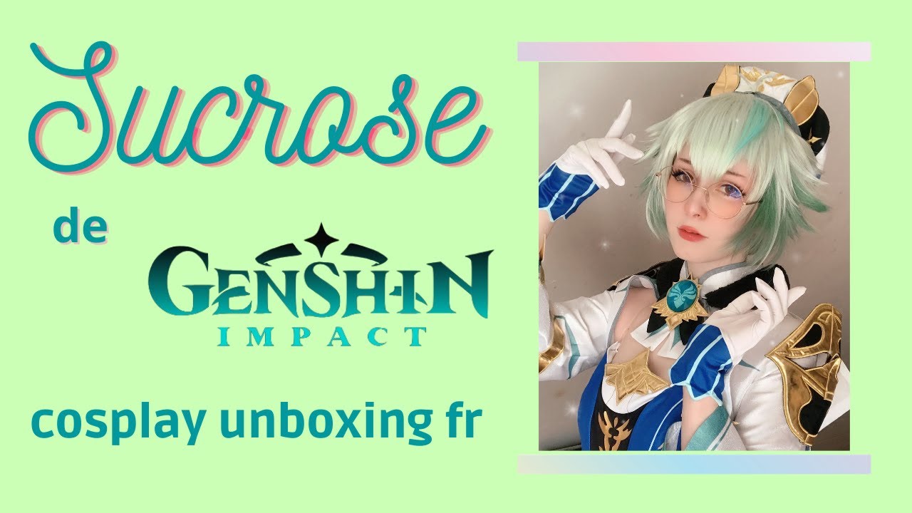 ⭐️UNBOXING FR- Sucrose Genshin Impact cosplay