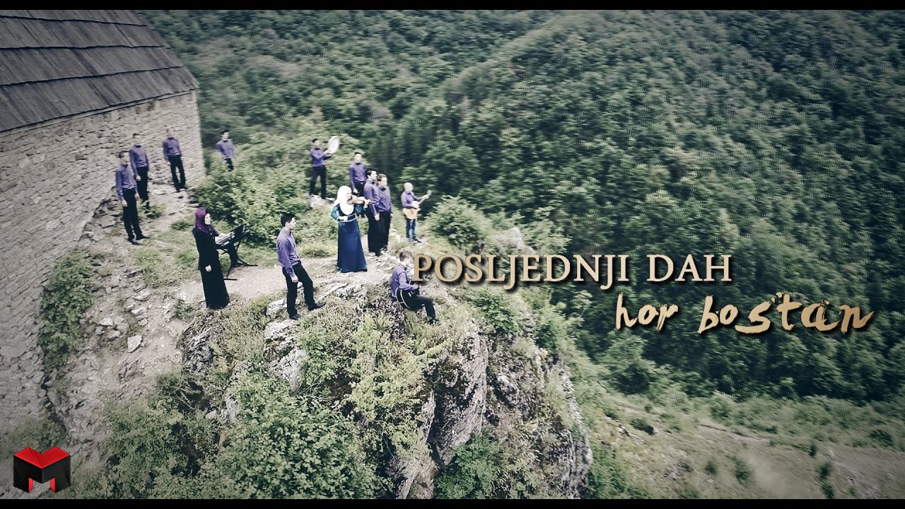 Hor Bostan//Posljednji Dah [Official HD Video]