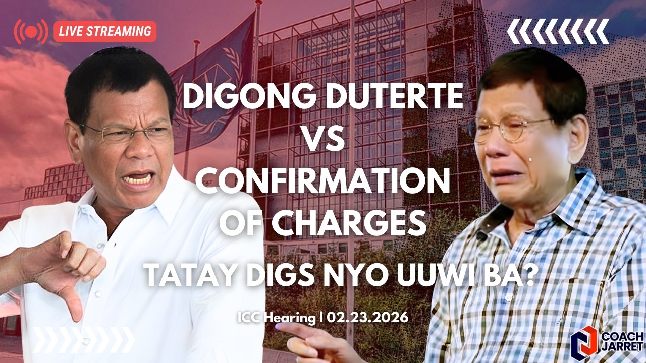 THE WORLD IS WATCHING! ICC CONFIRMATION OF CHARGES, KASADO NA! NO GHOSTING PLEASE! | Part 3