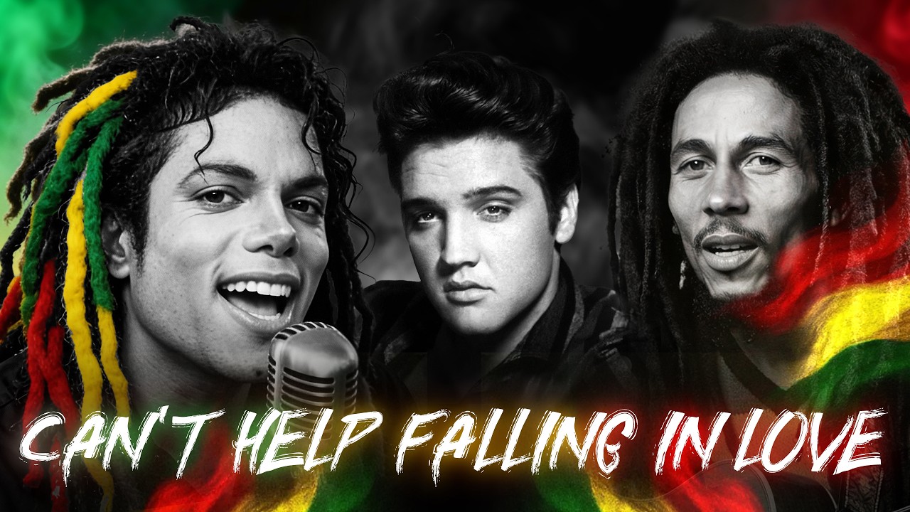 “Can’t Help Falling in Love” (Roots 🌴 Reggae) Michael Jackson x Bob marley