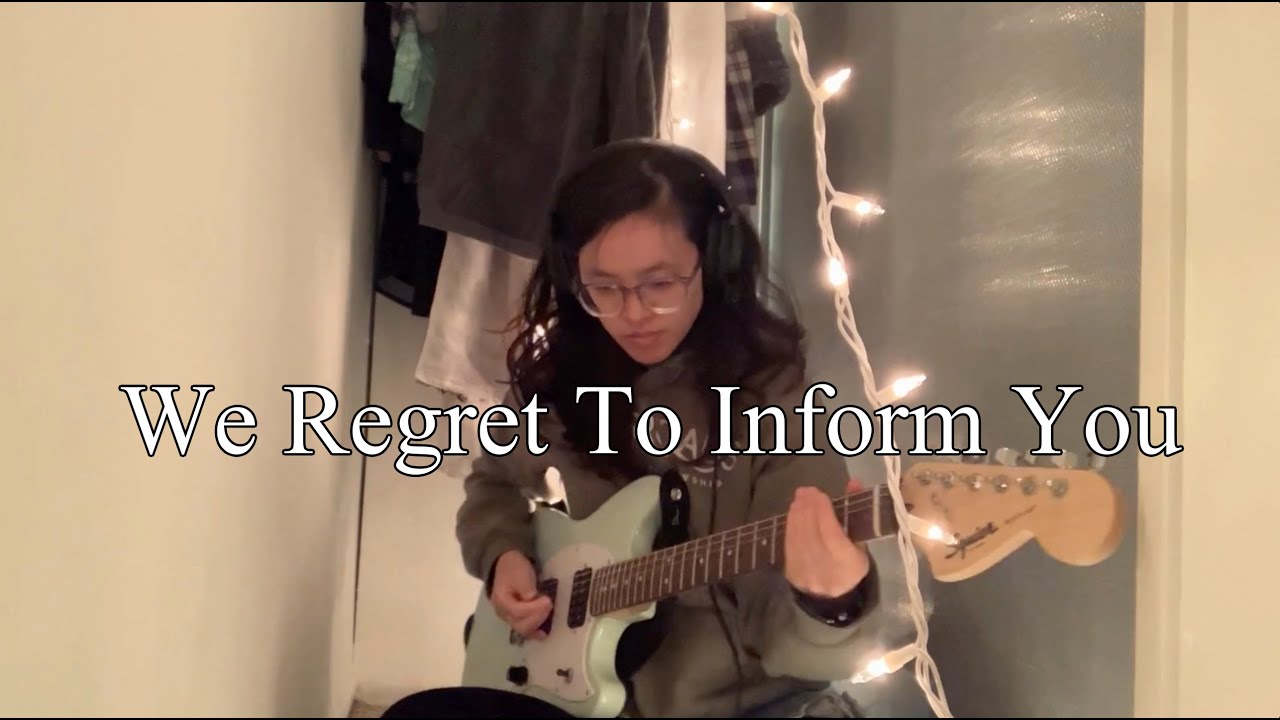 We Regret to Inform You (original song with lyrics)