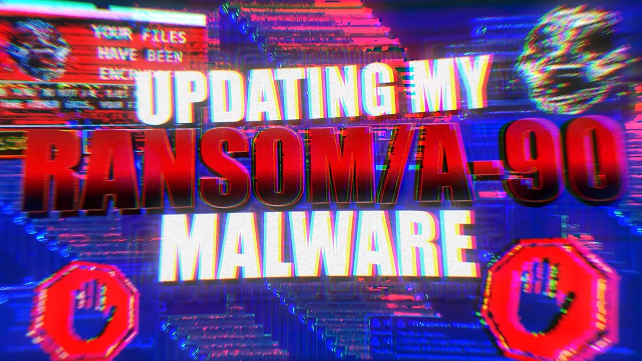 UPDATING my RANSOM/A-90 MALWARE from DOORS