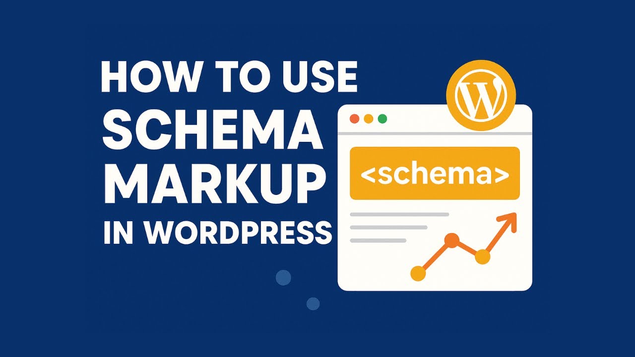 How to Use Schema Markup in Wordpress