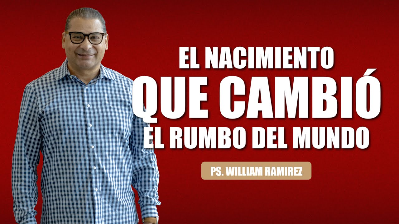 EL NACIMIENTO QUE CAMBIÓ EL RUMBO DEL MUNDO