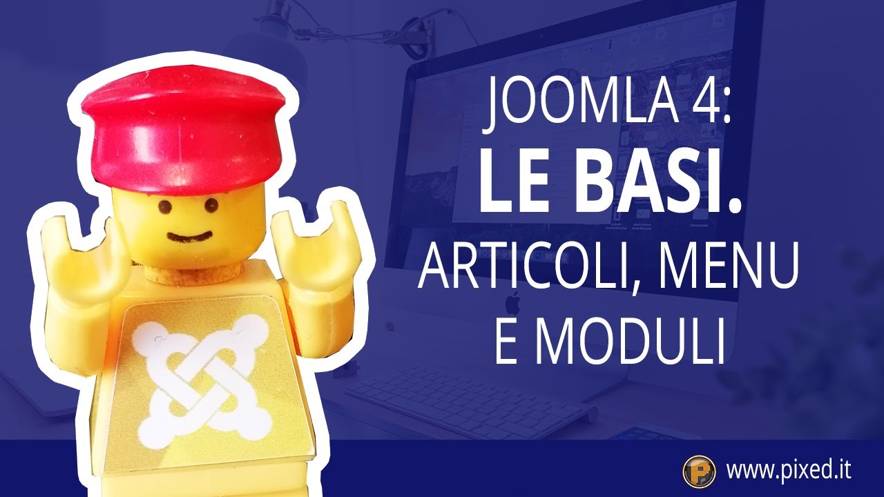 Le basi di Joomla: Articoli, Menu e Moduli
