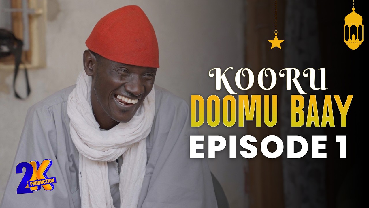 Kooru DOOMU BAAY - Épisode 1 - Ramadan 2026