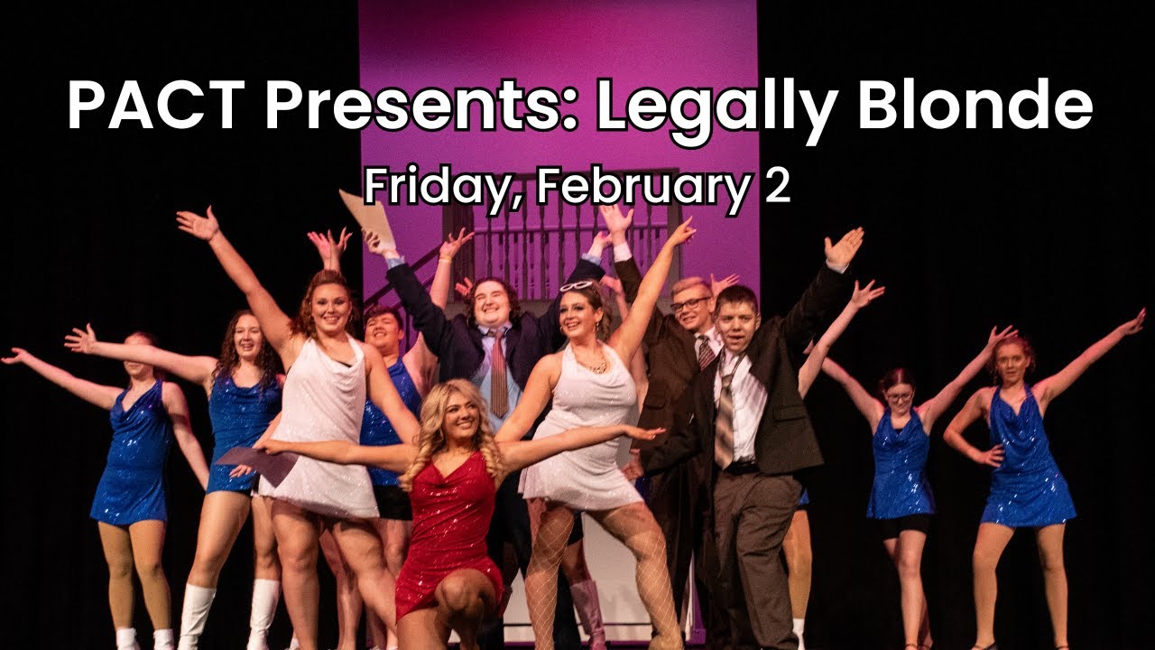 PACT Presents: Legally Blonde (Friday)