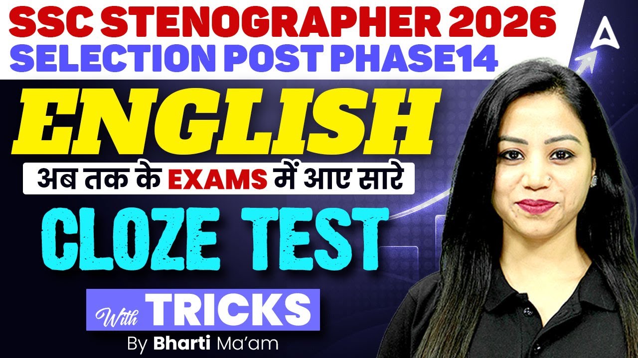 SSC Stenographer/Selection Post English Classes 2026 | Cloze Test #2 | English By Bharti Mam