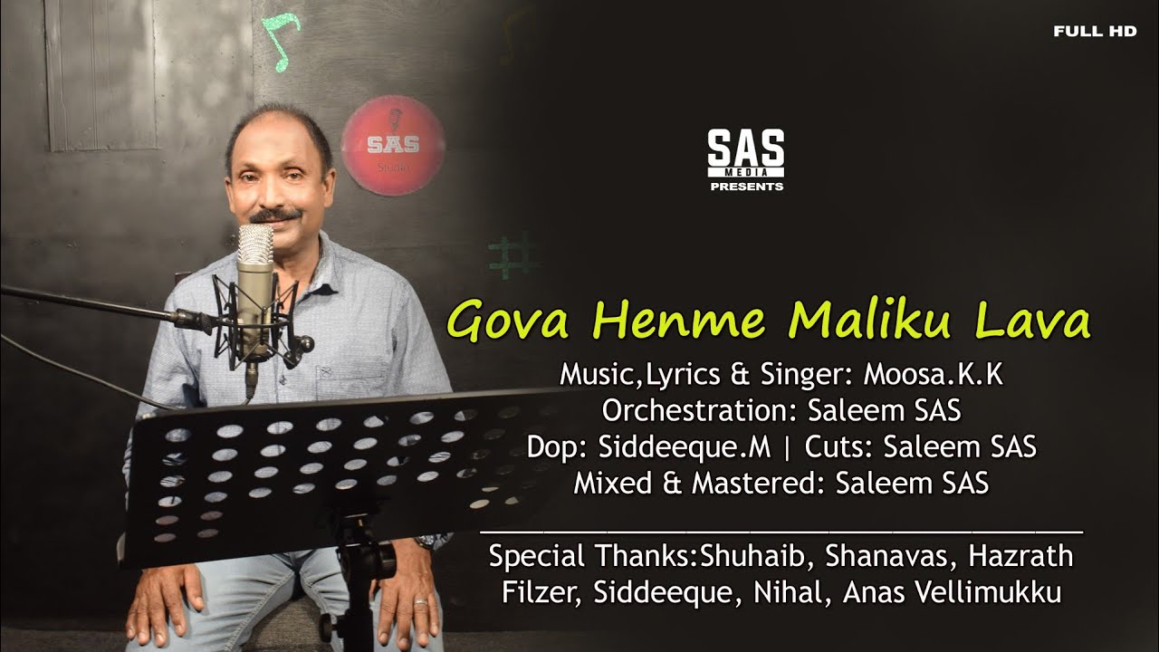 Gova Henme | Maliku Lava | Official Music Video | Moosa. K. K | Saleem SAS