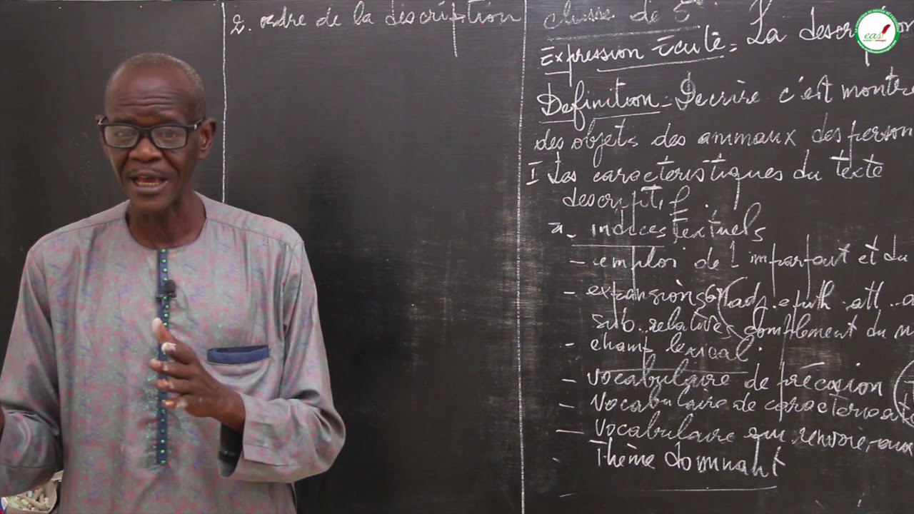 Cours - Cinquième - Français : Expression Ecrite : La description / M. NDIAYE