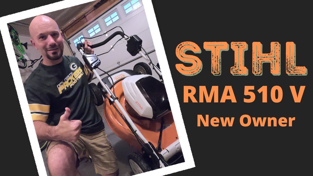 New Owner of STIHL RMA 510 V Lawn Mower. Battery Power! Must see for new or interested owners.