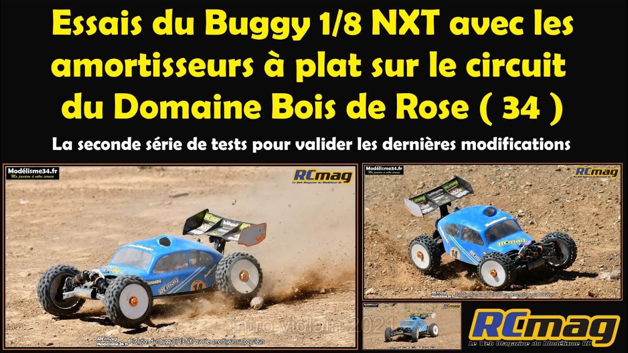 Essai du Buggy 1/8 brushless NXT avec les amortisseurs à plat sur le circuit du Domaine Bois de Rose