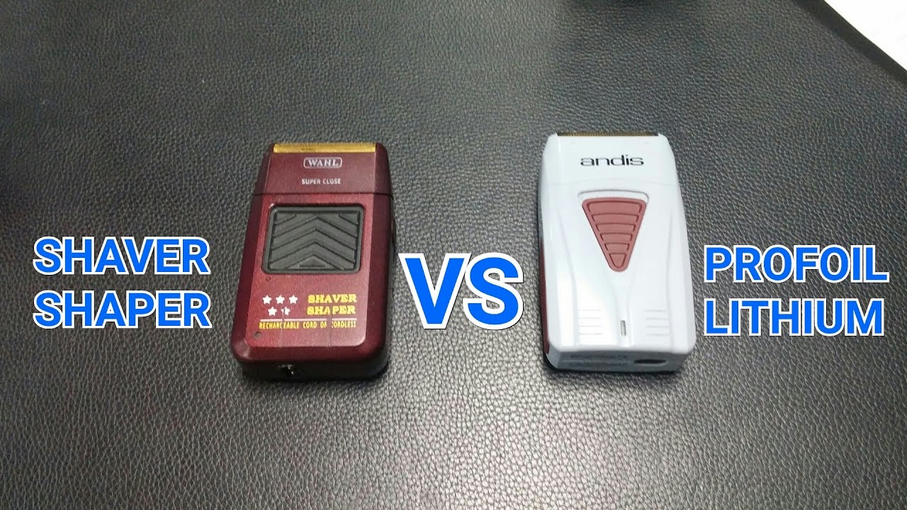 WAHL SHAVER SHAPER VS ANDIS PROFOIL LITHIUM