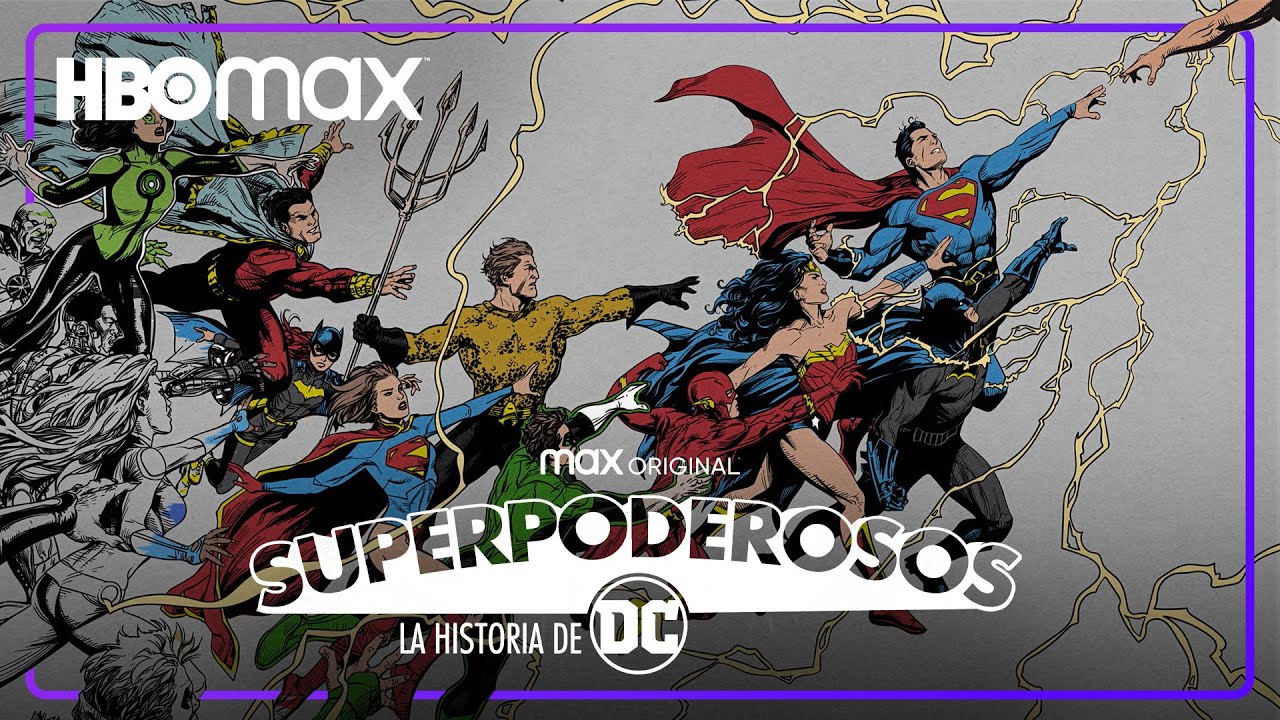 Superpoderosos: La historia de DC | Tr&aacute;iler oficial | HBO Max