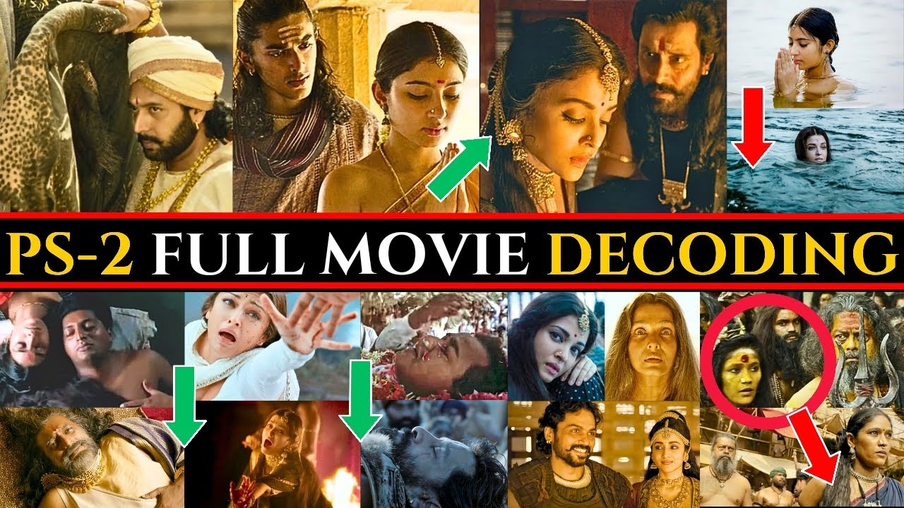 PS2 Full Movie Decoding | Ponniyin Selvan 2 Hidden Details #PS2 #ponniyinselvan