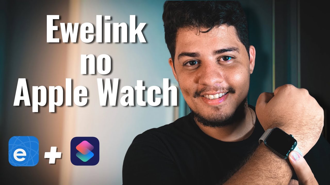Ewelink no Apple Watch através do App Atalhos- Automação Residencial