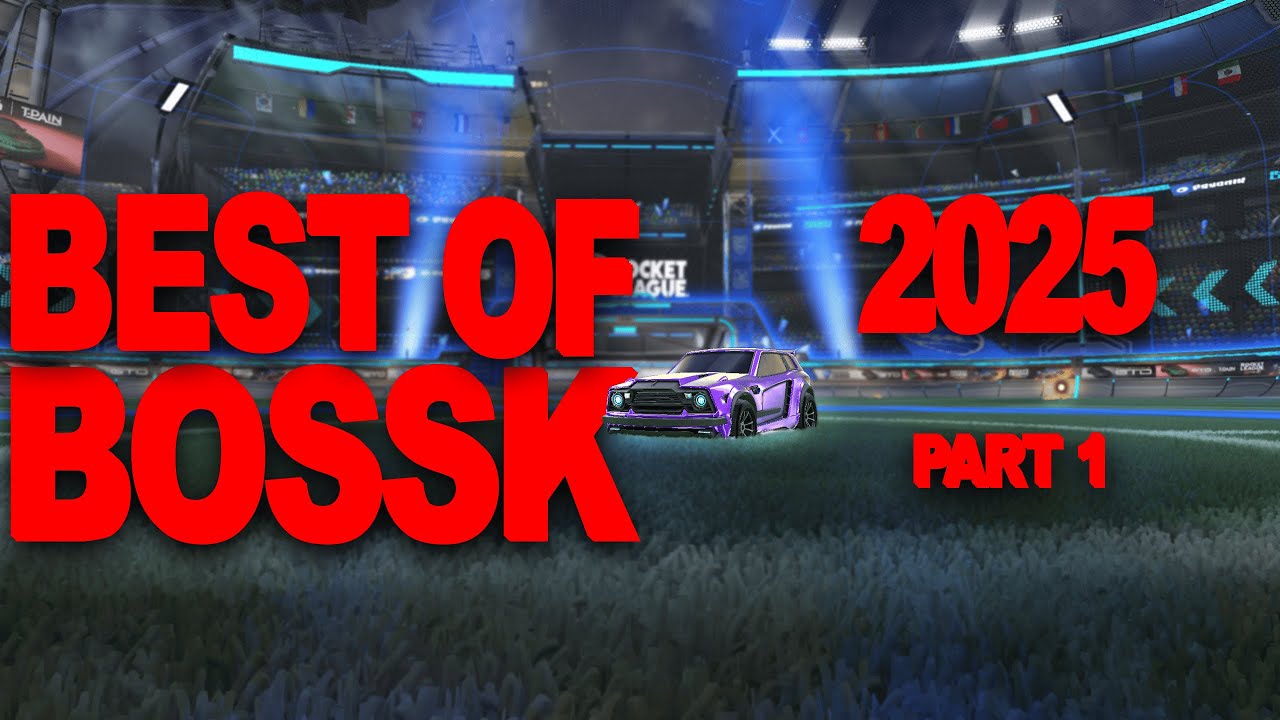 BEST OF BOSSK 2025 PART 1