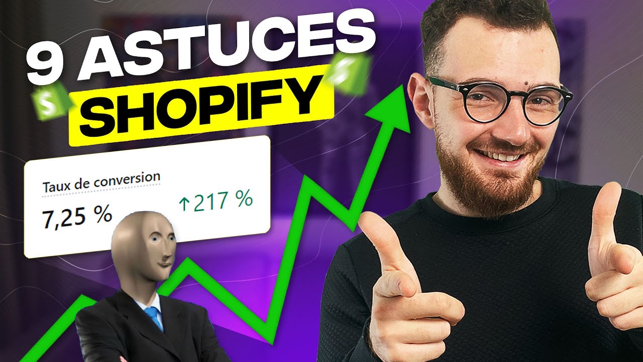 9 ASTUCES pour AUGMENTER SON TAUX DE CONVERSION sur SHOPIFY (E-commerce)