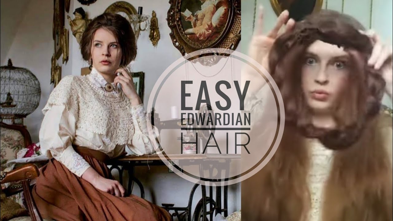 Easy Edwardian hair ( belle epoque )