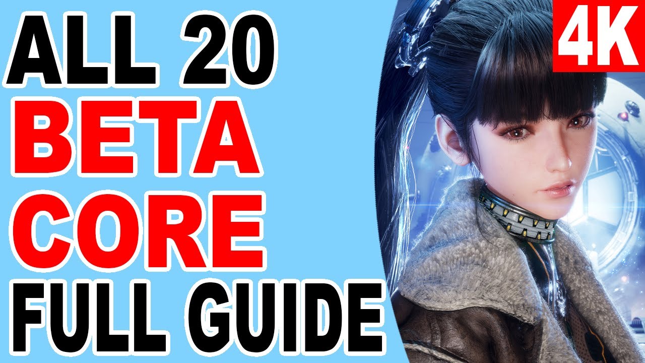 Stellar Blade All 20 Beta Core Location