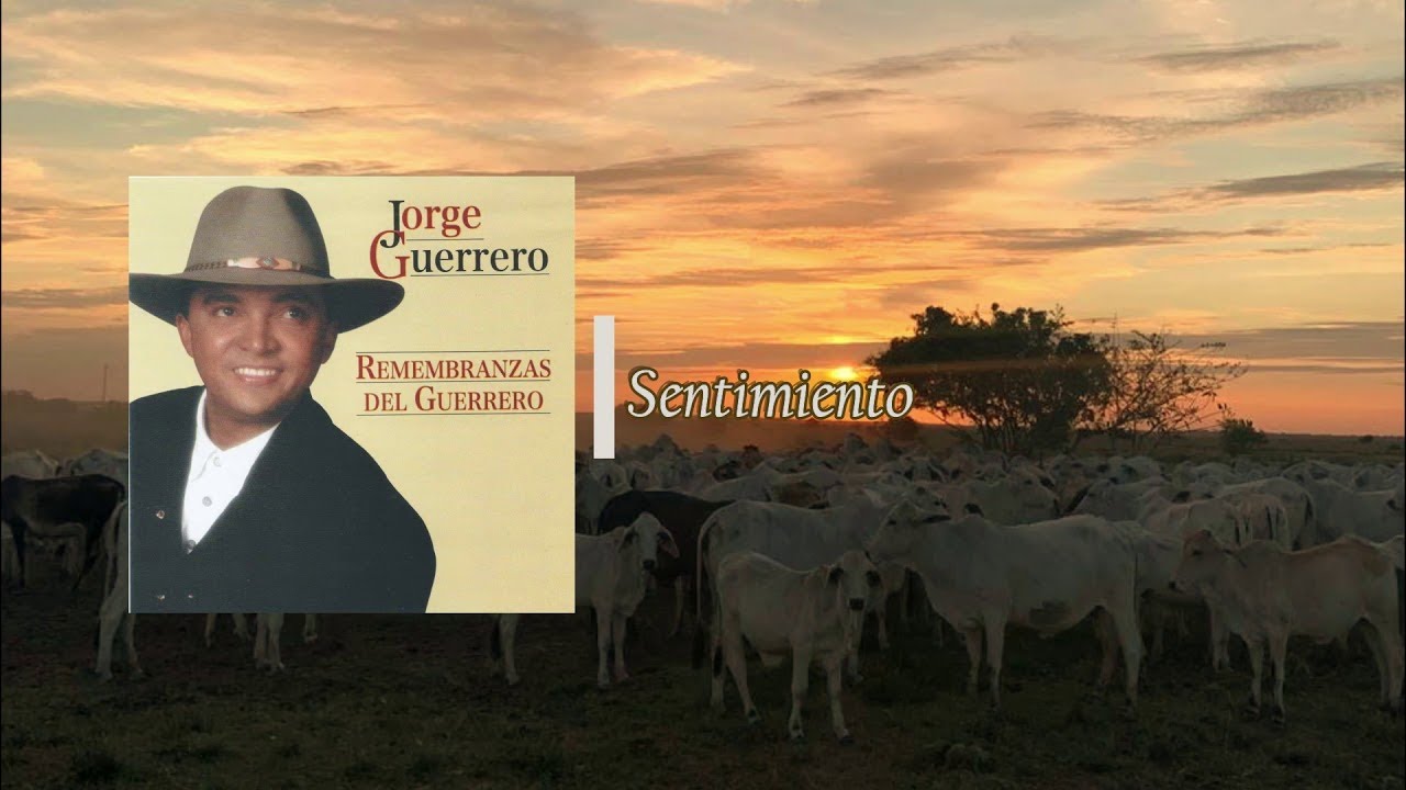 Jorge Guerrero - Sentimiento