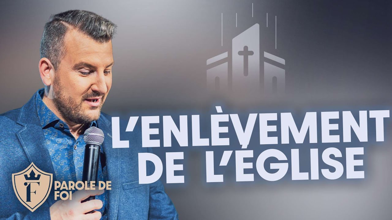 L'ENLÈVEMENT de l'Église | Pst. Joël Spinks | Parole de foi