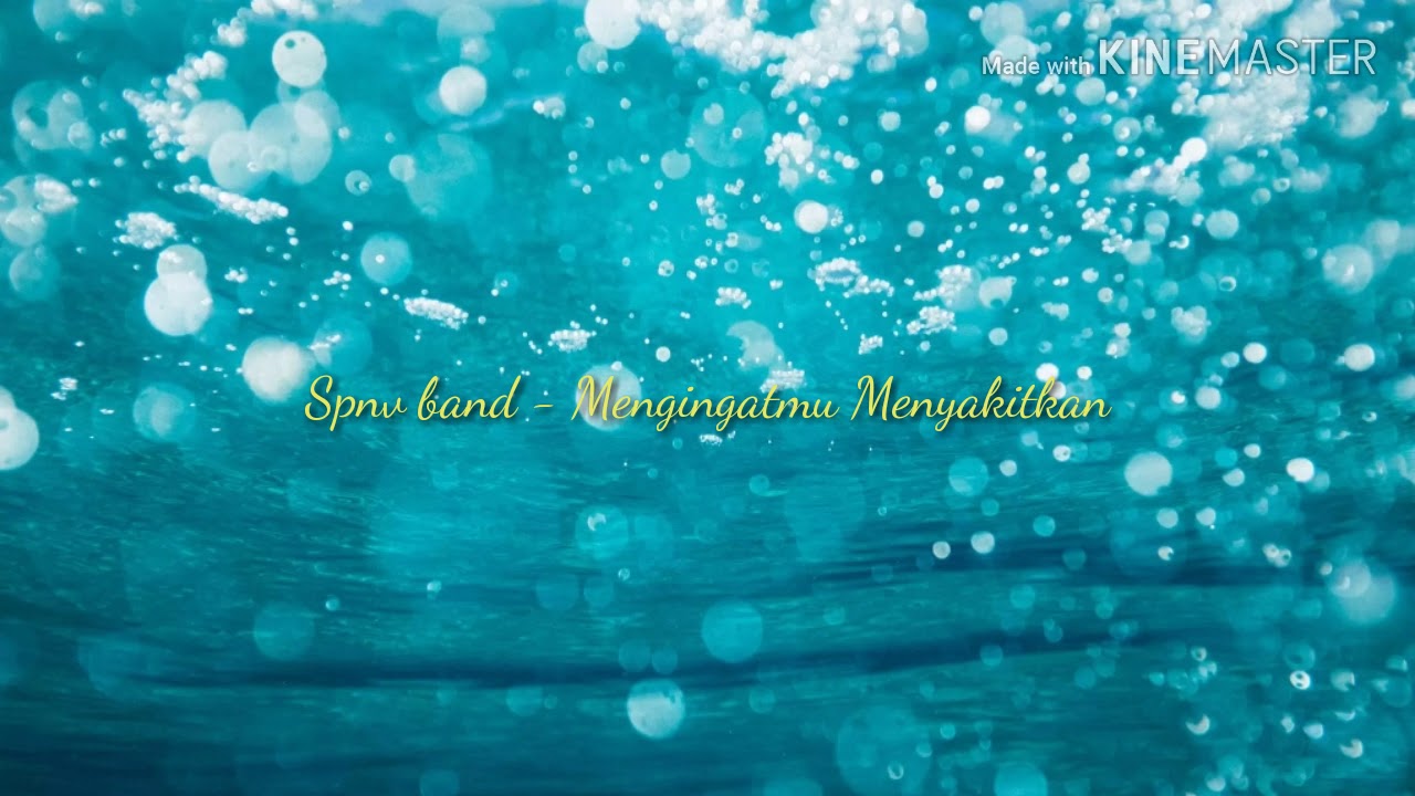Spnv band - Mengingatmu Menyakitkan LIRIK
