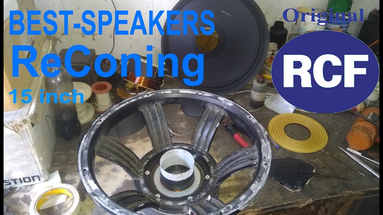 15 inch RCF Speakers ReConing Full | Makeing of 15'' Rcf Speakers